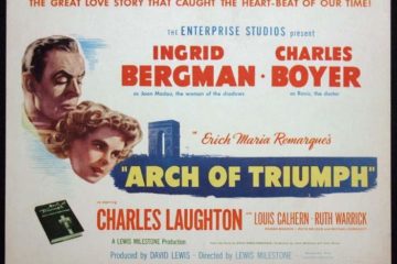 Classic Old Movie : Arch of Triumph 1948